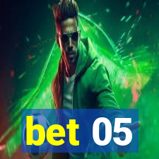 bet 05